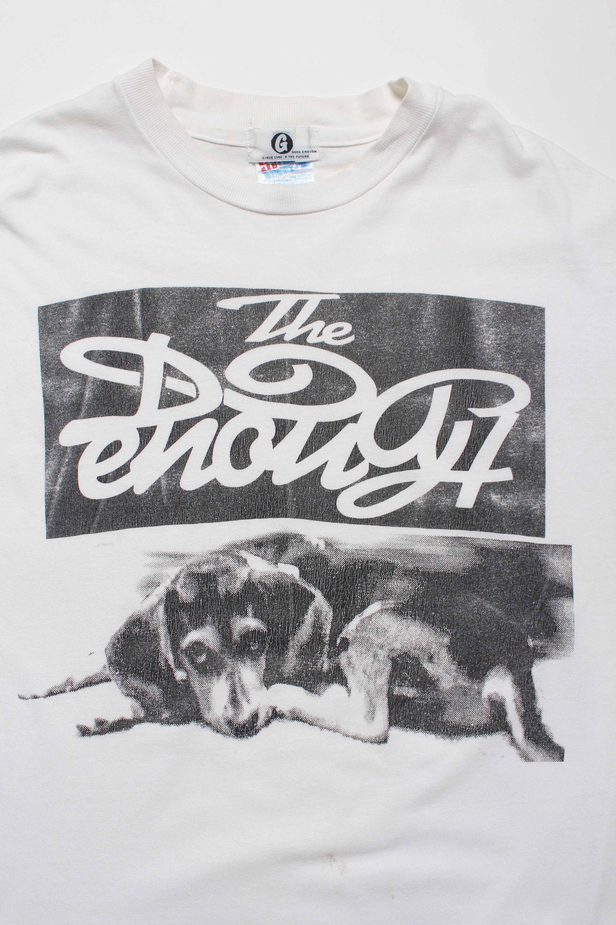 GOOD ENOUGH THE DOG ENOUGH TEE '94 – C30 - BOW WOW, RECOGNIZE GOOD ENOUGH THE DOG ENOUGH TEE '94 – C30 - BOW WOW, RECOGNIZE